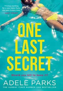 Book cover of One Last secret by Adele Parks