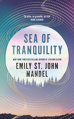 Book cover for Sea of tranquility by Emily St John Mandel