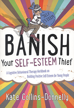 Banish Your Self-Esteem Thief by Kate Collins-Donelly