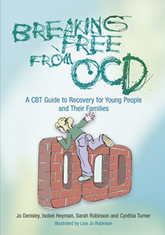Breaking Free from OCD by Fiona Challacombe, Paul M. Salkovskis, and Victoria Bream Oldfield