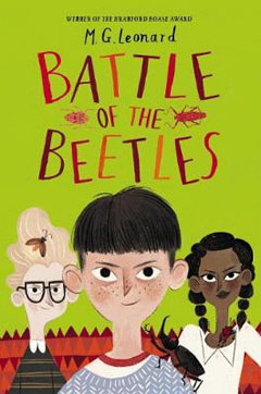 Battle of the Beetles by M G Leonard