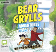 Adventures Volume 3 by Bear Grylls