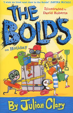The Bolds on Holiday by Julian Clary