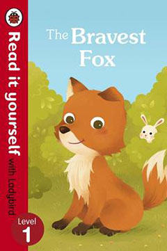 The Bravest Fox by Ronnie Randall