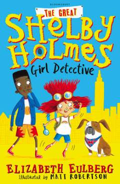 Girl Detective by Elizabeth Eulberg Girl Detective by Elizabeth Eulberg