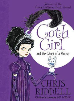 Goth Girl and the Ghost Mouse by Chris Riddell