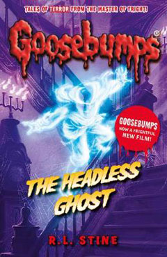 The Headless Ghost by R L Stine