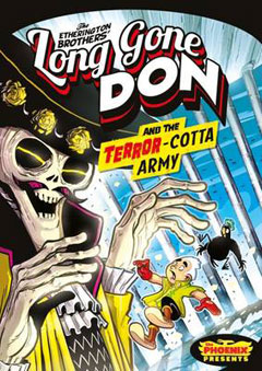 Long Gone Don and the Terror-Cotta Army by The Etherington Brothers