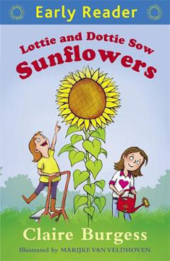 Lottie and Dottie Sow Sunflowers by Claire Burgess