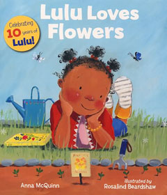 Lulu Loves Flowers by Anna McQuinn and Rosalind Beardshaw