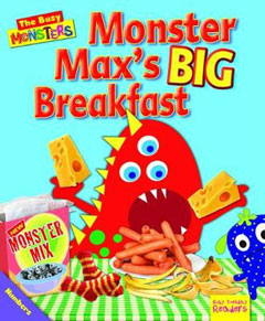 Monster Max's Big Breakfast by Dee Reid
