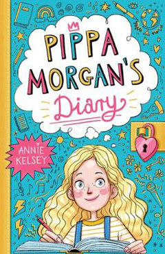 Pippa Morgan's Diary by Annie Kelsey