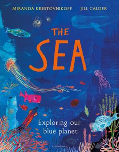 The Sea by Miranda Krestovikoff and Jill Calder