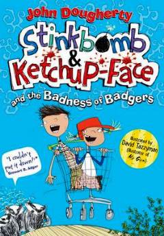 Stinkbomb and Ketchup face by John Dougherty