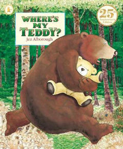 Where's My Teddy  by Jez Alborough