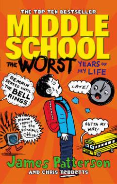 The Worst years of My Life by James Patterson