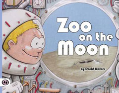Zoo on the Moon by David Walker Zoo on the Moon by David Walker