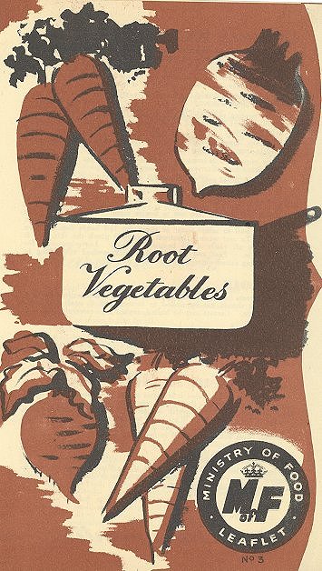 Ministry of food Leaflet No. 3 - Root Vegetables