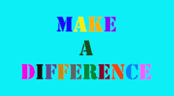 Make a Difference Make a Difference
