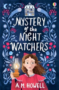 Mystery of the Night Watchers by A M Howell