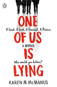 One of Us is Lying by Karen McManus One of Us is Lying by Karen McManus