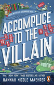 Book cover for Accomplice to the Villain by Hannah Nicole Maehrer