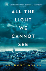 All the Light We Cannot See by Anthony Doerr