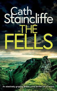 Book cover for The Fells by Cath Staincliffe