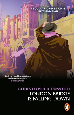 Book cover for London Bridge is Falling Down by Christopher Fowler
