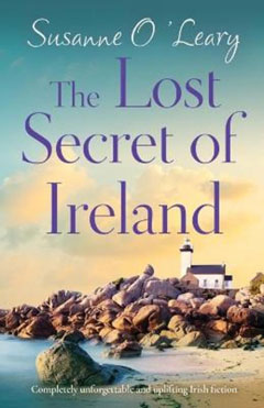 Book cover for The Lost Secret of Ireland by Susanne O'Leary