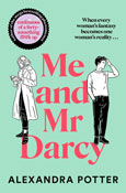 Book cover for Me and Mr Darcy by Alexandra Potter