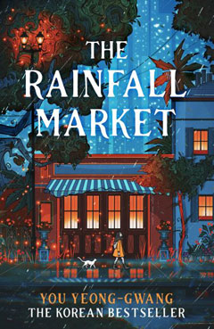 Book cover for The Rainfall Market by You Yeong-Gwang