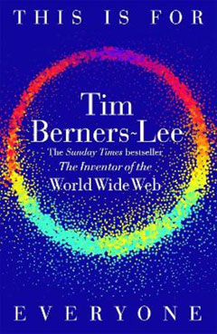 Book cover for This is for Everyone by Tim Berners-Lee