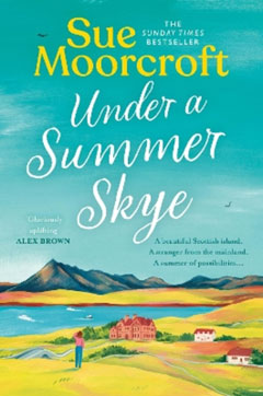 Book cover for Under a Summer Skye by Sue Moorcroft