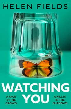 Book cover for Watching You by Helen Fields