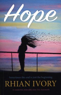 Hope by Rhian Ivory