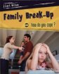 Family Break Up