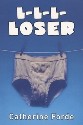 L-l-l-loser