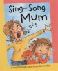 Sing-song Mum