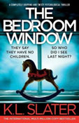 Book cover for The Bedroom Window by K L Slater