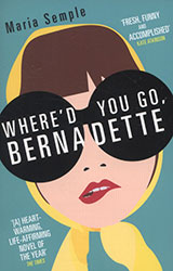 Book cover of Where'd You Go, Bernadette?