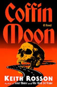 Book cover for Coffin Moon by Keith Rosson