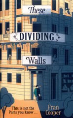 Book jacket for These Dividing Walls by Fran Cooper
