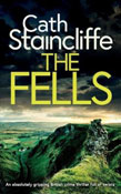 Book cover for The Fells by Cath Staincliffe