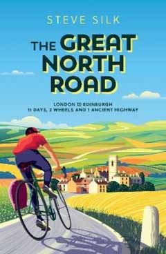 Book cover of The Great North Road by Steve Silk