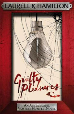 Book cover of Guilty Pleasures by Laurell K Hamilton