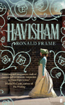 Book cover of Havisham by Ronald Frame
