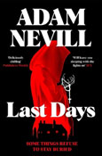 Book cover for Last Days by Adam Nevill