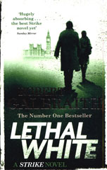 Book jacket for Lethal White by Robert Galbraith