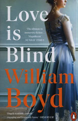 Book jacket for Love is Blind by William Boyd